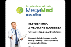 Rezydentura z Medycyny Rodzinnej w MegaMed